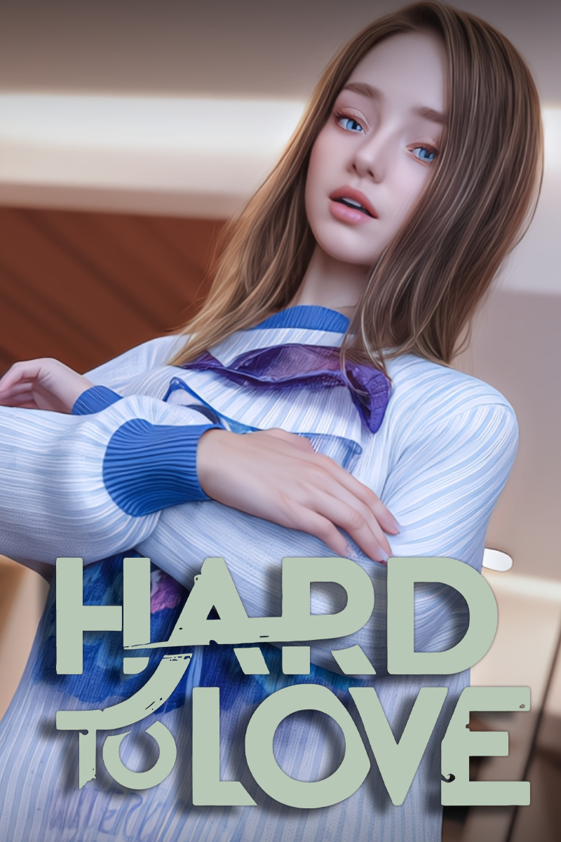 Hard to Love