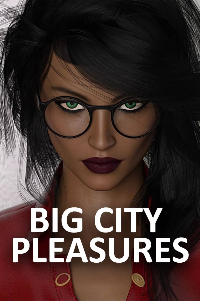 Big City Pleasures