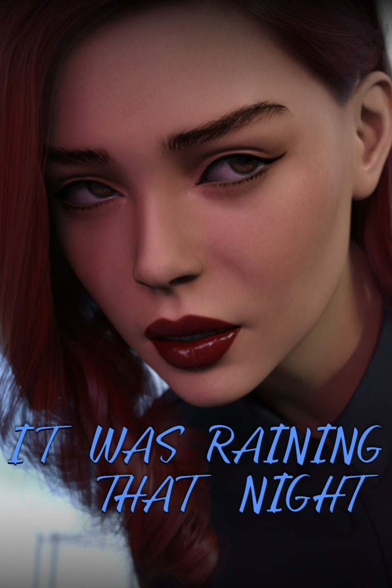 It Was Raining That Night